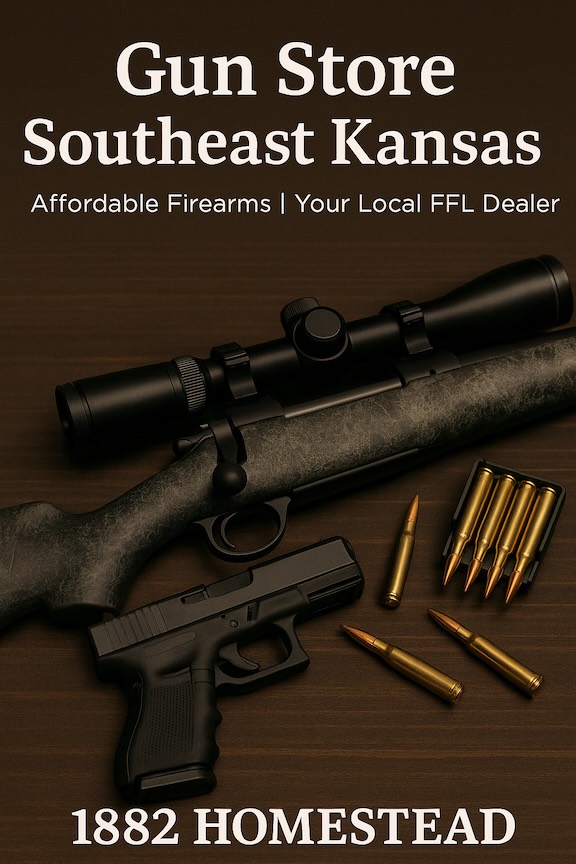 Gun store Southeast Kansas firearms - 1882 Homestead FFL dealer